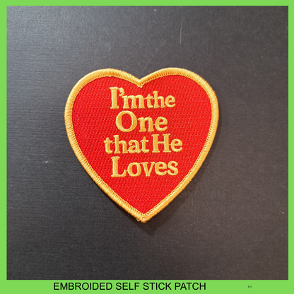 I'm The One That He Loves – Embroidered Self-Stick Patch