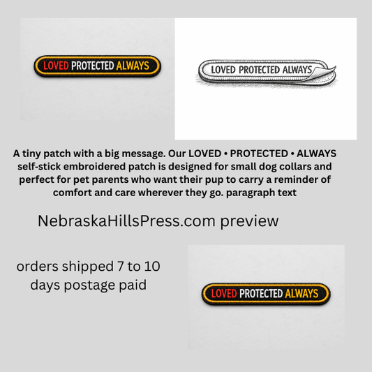 Loved Protected Always – Dog Collar Patch