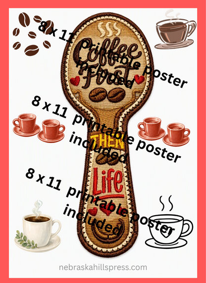 Coffee First, Then Life – Embroidered Self-Stick Patch