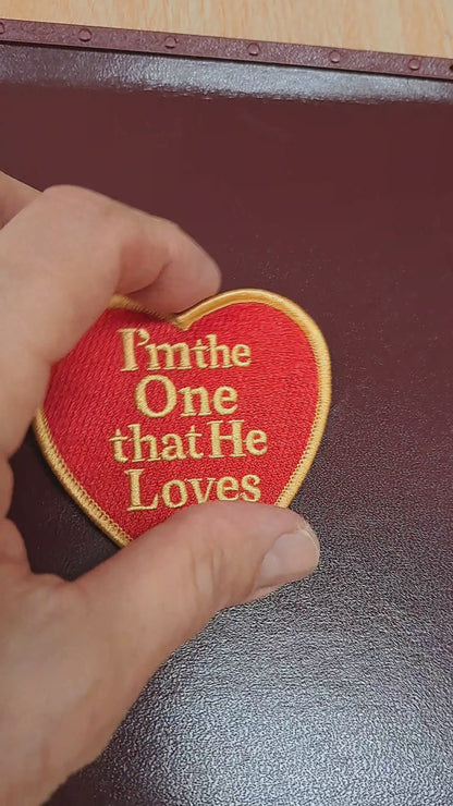 IM THE ONE THAT HE LOVES EMBROIDED SELF STICK PATCH-VALENTINE'S DAY SPECIAL